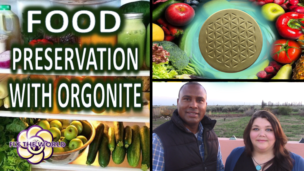 food preservation with orgonite