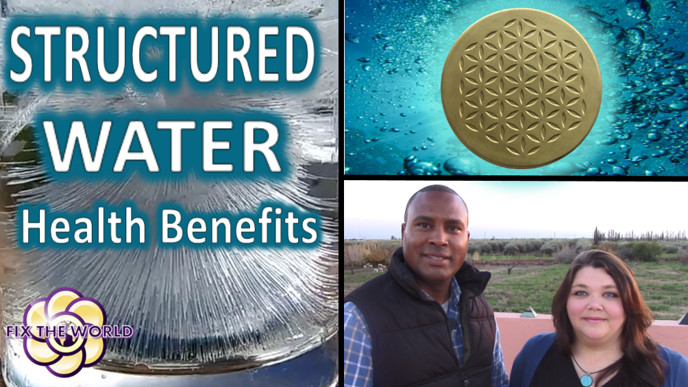 Structured Water: Why is it so Good For you? (video)