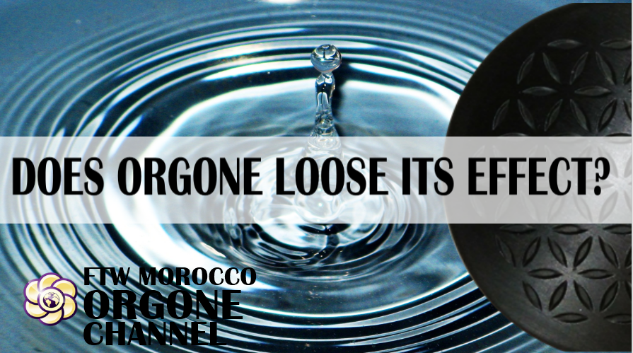 Does Orgone Lose Its Effect? (video)