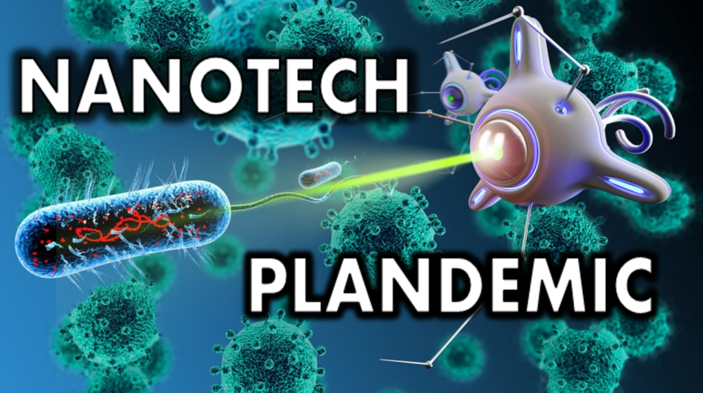 Nanotech Plandemic Nanotech Plandemic 1024x573