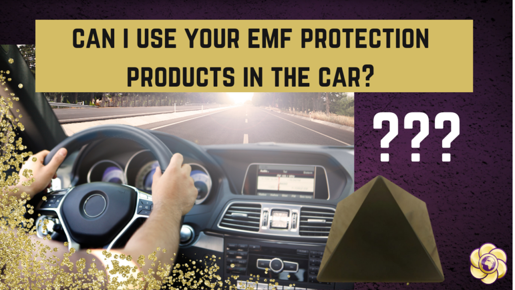 Can I Use Emf Protecion In The Car 1024x576