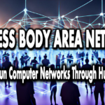 How they Run Computer Networks Through Human Bodies